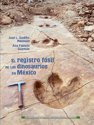 cover image of Registro fósil de los dinosaurios de México